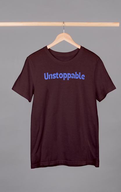 Unstoppable : Supima Cotton gym T-Shirt