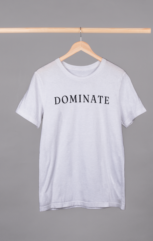 Dominate : Supima Cotton gym T-Shirt